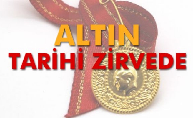 Altın tarihi zirvede