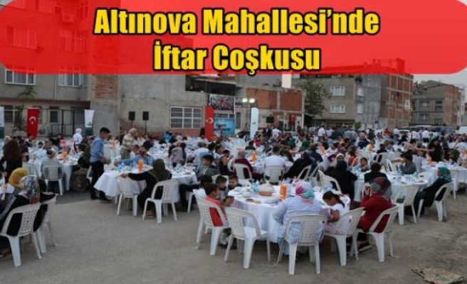 Altınova Mahallesi’nde İftar Coşkusu