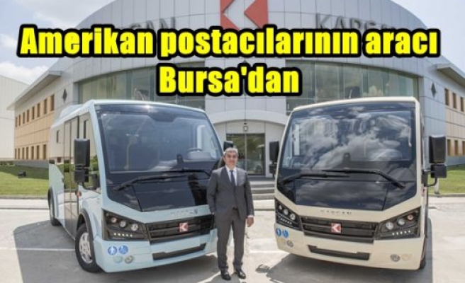 Amerikan postacılarının aracı Bursa'dan