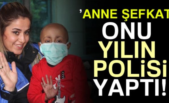 ’Anne Şefkati’ Onu Yılın Polisi Yaptı