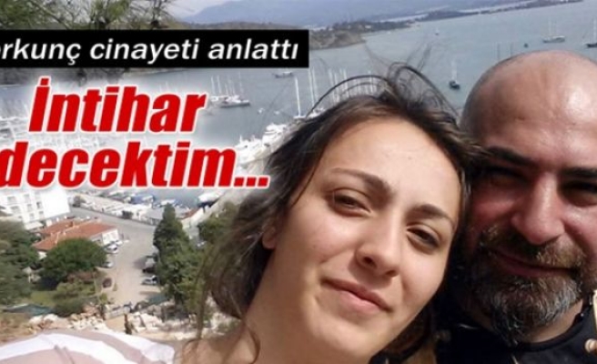 Anneyi şoke eden cümle: ‘Kızını öldürdüm’