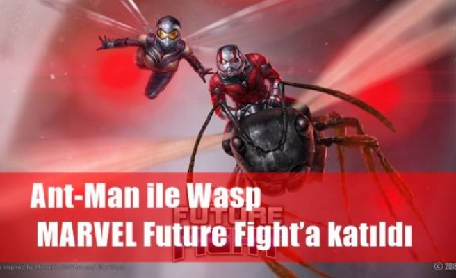 Ant-Man ile Wasp MARVEL Future Fight’a katıldı 