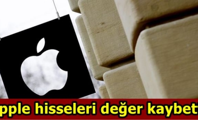 Apple hisseleri değer kaybetti