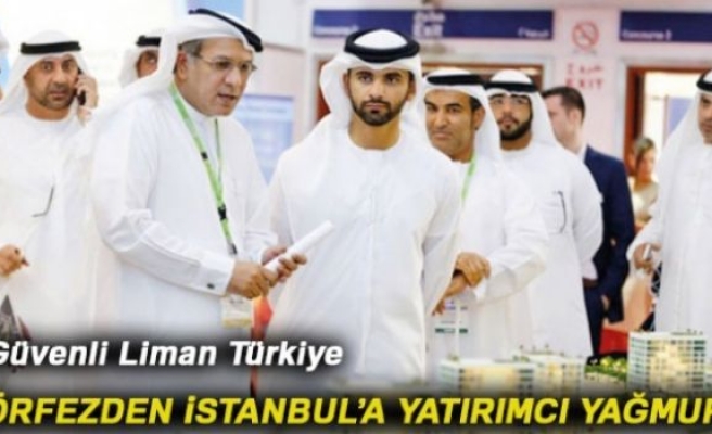 Arap yatırımcılar için güvenli liman Türkiye