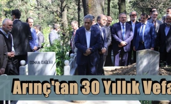 Arınç'tan 30 Yıllık Vefa