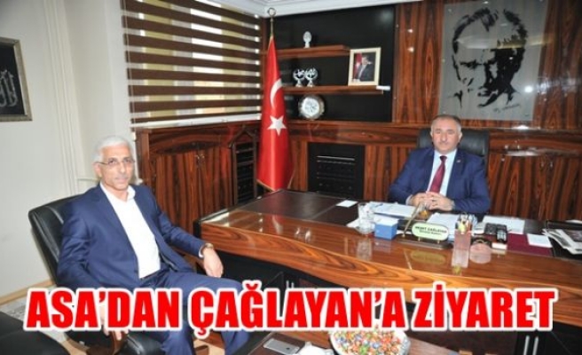 Asa'dan Çağlayan'a ziyaret