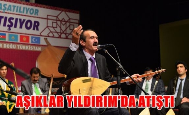 Aşıklar Yıldırım'da Atıştı