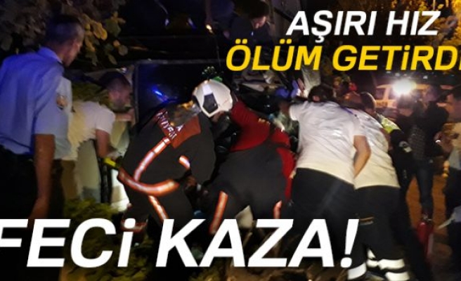 AŞIRI HIZ ÖLÜM GETİRDİ!