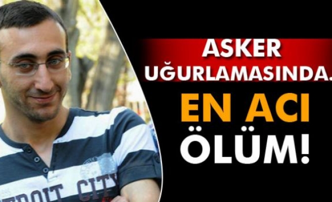 Asker uğurlamasında kalbine yenik düştü