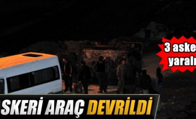 Askeri araç devrildi: 3 yaralı