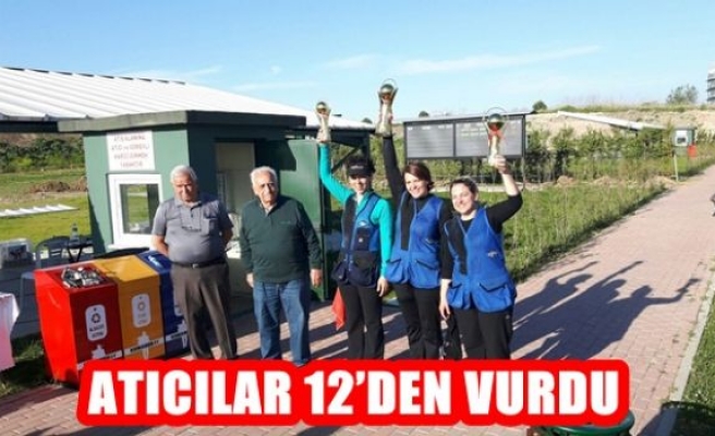 Atıcılar 12 'Den Vurdu