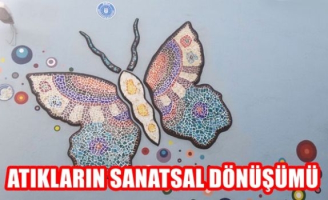 Atıkların sanatsal dönüşümü