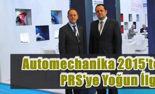 Automechanika 2015'te PRS'ye Yoğun İlgi