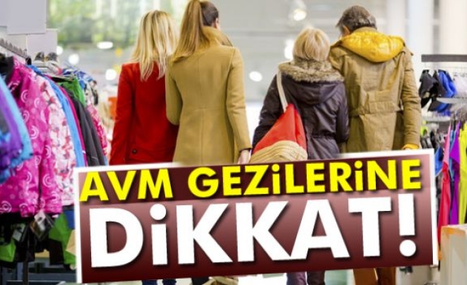 AVM gezilerine dikkat!