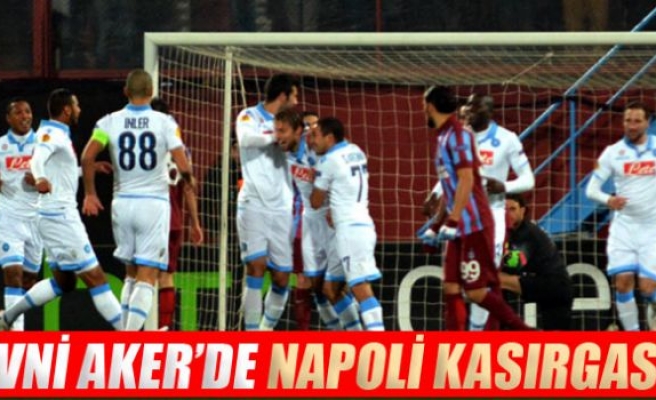 Avni Aker’de Napoli kasırgası!