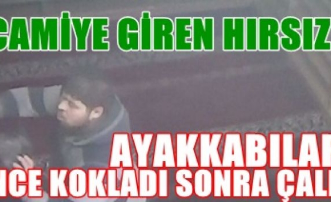  Ayakkabıları önce kokladı sonra çaldı