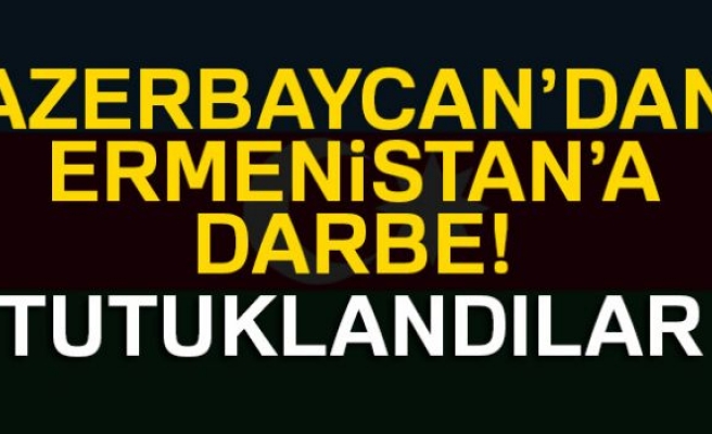 AZERBEYCAN'DAN ERMENİSTAN'A DARBE!