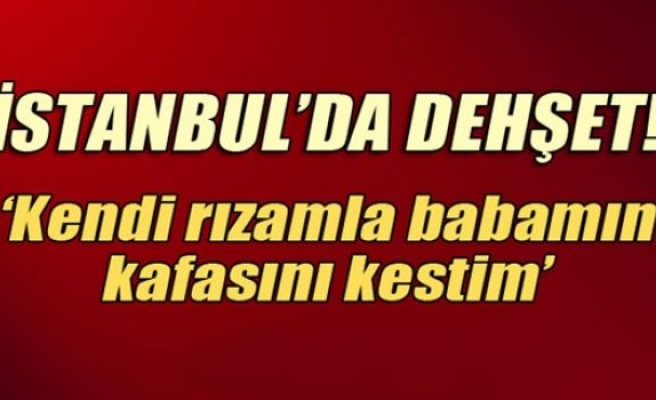 Babalarının kafasını kestiler!