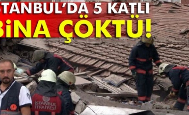 Bağcılar'da 5 katlı bina çöktü