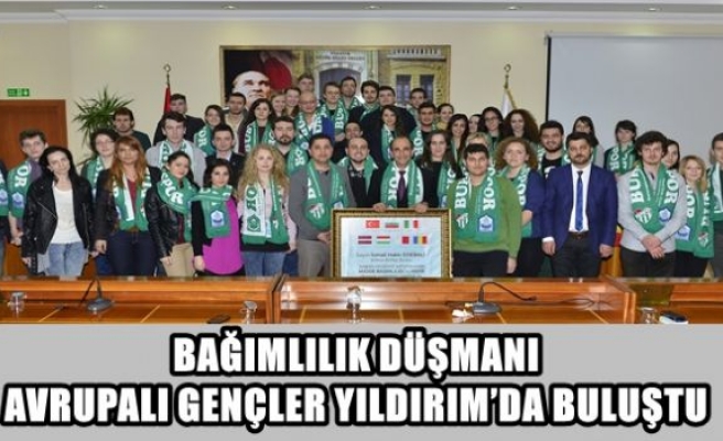 Bağımlılık düşmanı avrupalı gençler yıldırım'da buluştu