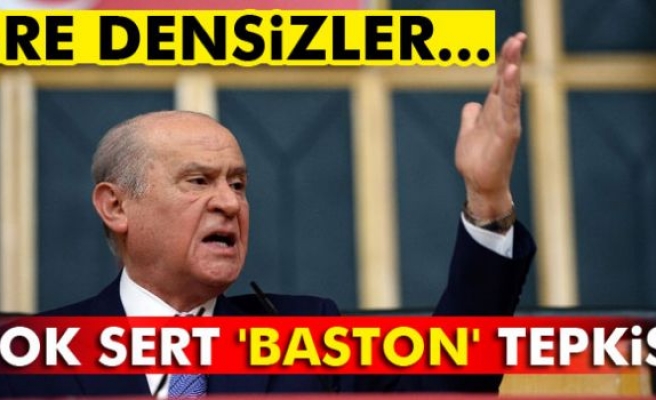 Bahçeli'den 'baston' çıkışı: Bre densizler...