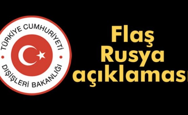 Bakanlıktan Rusya Federasyonu’na ilişkin seyahat uyarısı