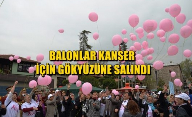 Balonlar Kanser İçin Gökyüzüne Salındı