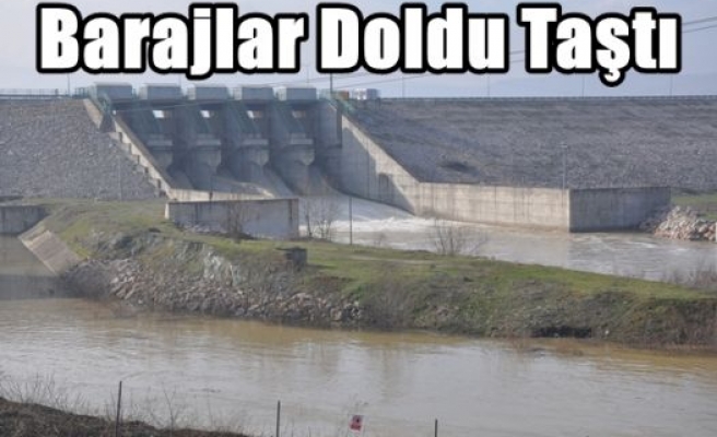 Barajlar Doldu Taştı