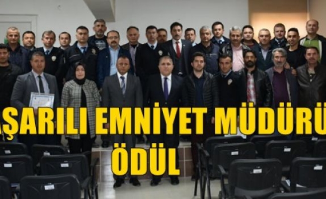 Başarılı Emniyet Personeline Ödül