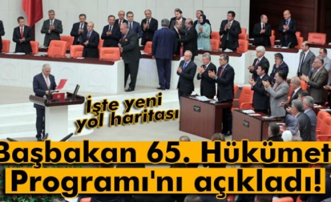 Başbakan 65. Hükümet Programı'nı açıkladı