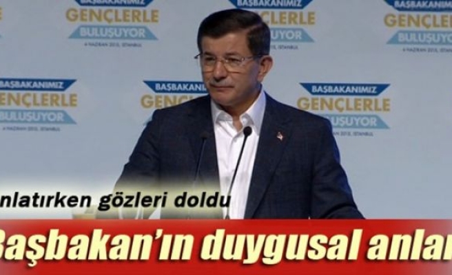 Başbakan Davutoğlu’nun duygusal anları