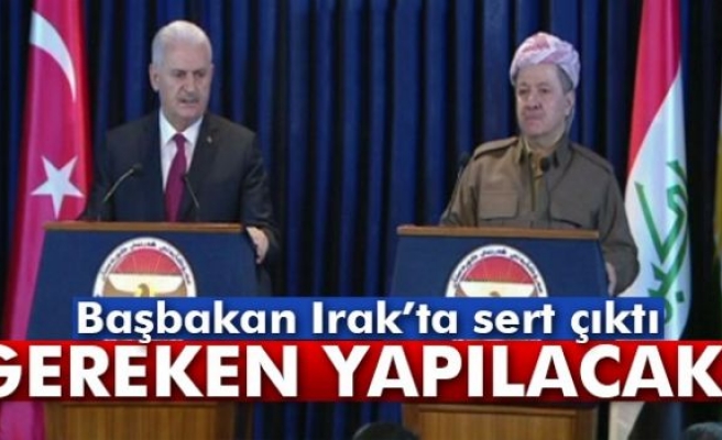 Başbakan Yıldırım'dan Erbil'de flaş PKK çıkışı