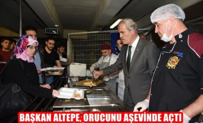 Başkan Altepe, Orcunu Aşevinde Açtı