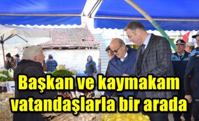 Başkan ve kaymakam vatandaşlarla bir arada