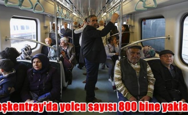 Başkentray'da yolcu sayısı 800 bine yaklaştı