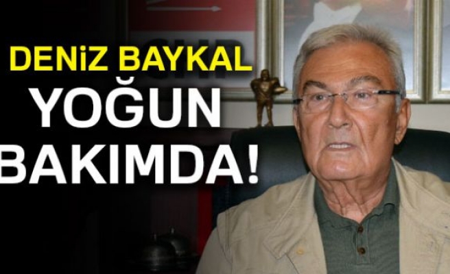 Baykal hastaneye kaldırıldı