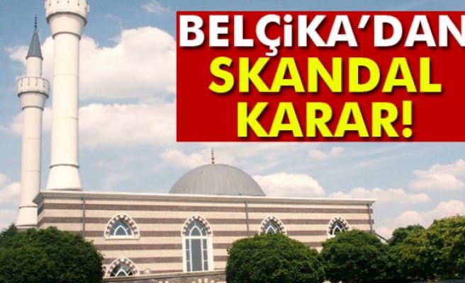 Belçika’dan Olay Karar