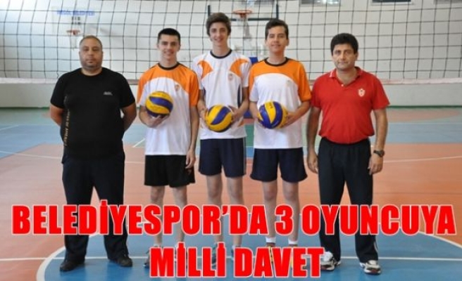 Belediyesporda 3 oyuncuya milli davet