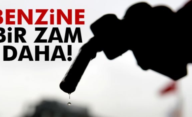 Benzine 7 kuruş zam