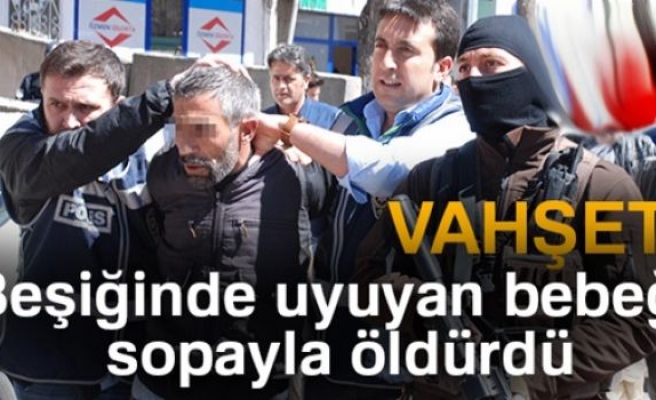 Beşiğinde Uyuyan Bebeği Sopayla Öldürdü