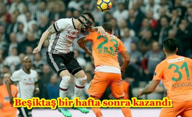 Beşiktaş bir hafta sonra kazandı