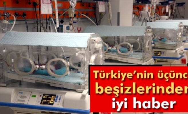 Beşiz bebekler solunum cihazından kurtuldu