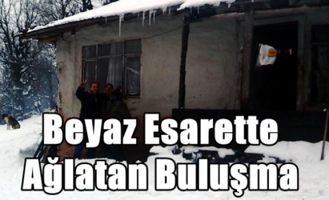 Beyaz Esarette Ağlatan Buluşma