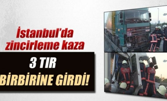 Beylikdüzü'nde zincirleme TIR kazası: 3 yaralı