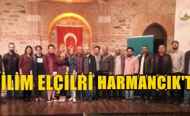 Bilim Elçileri Harmancık'ta