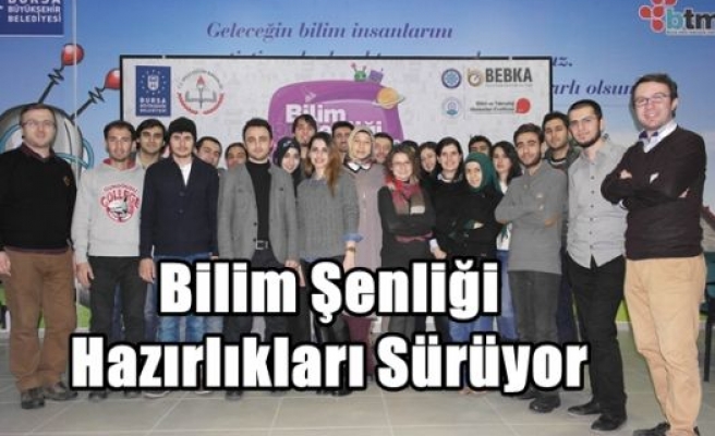 Bilim Şenliği Hazırlıkları Sürüyor