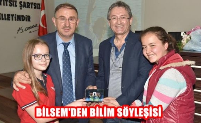 BİLSEM'den Bilim Söyleşisi 