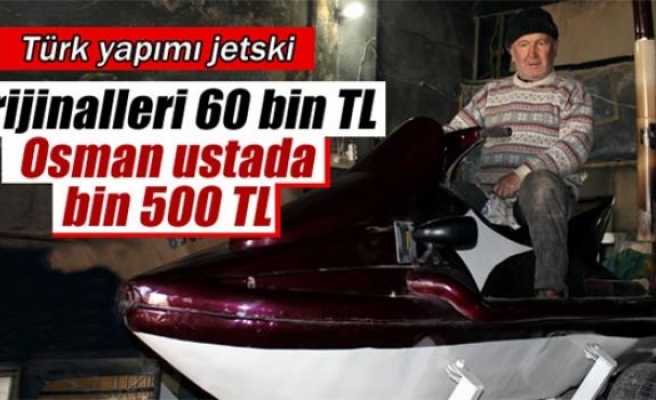 Bin 500 liralık Türk yapımı jetski