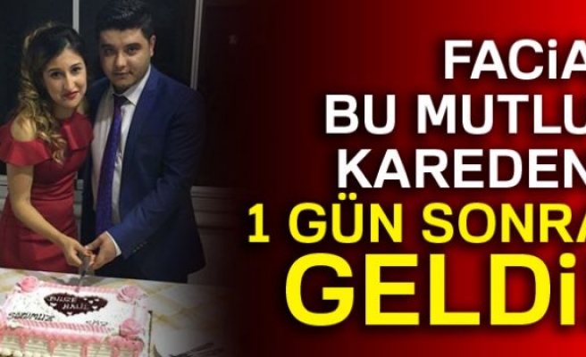 BİR GÜN SONRA GELDİ!