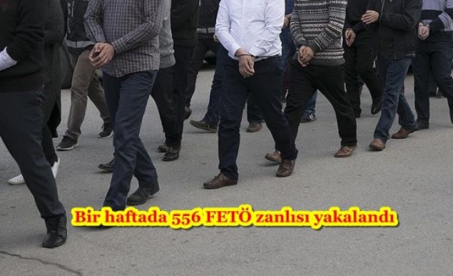 Bir haftada 556 FETÖ zanlısı yakalandı